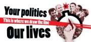 Your Politics, Our Lives