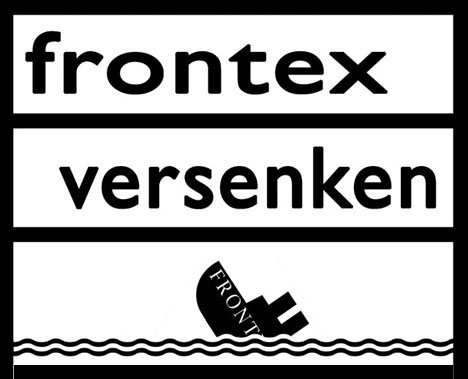 Frontex versenken!