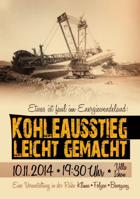 Klima*Folgen*Bewegung. Thema: Kohleausstieg leicht gemacht