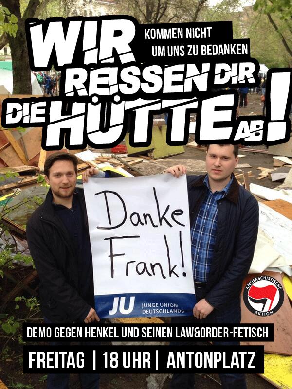 Stoppt Henkel! Wir reiß dir die Hütte ab! Demo Freitag, 18 Uhr, Antonplatz, Weißensee