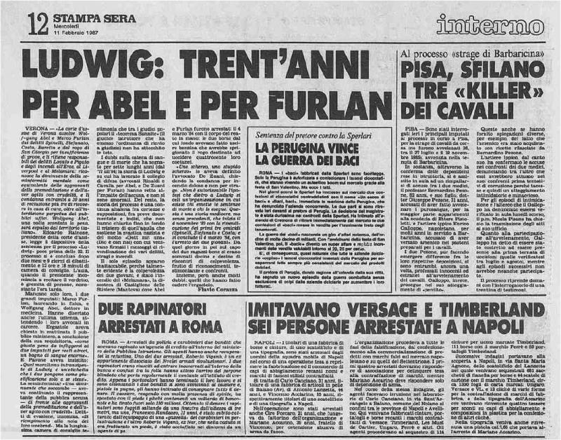 Titel der "La Stampa" vom 11.02.1987 zur Urteilsverkündung: "Ludwig, 30 Jahre für Abel und Furlan"