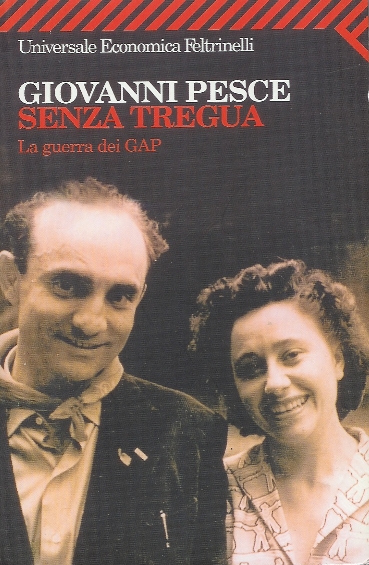 senza tregua - ohne Schonzeit; das 2. Buch von Giovanni Pesce