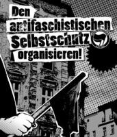 Den antifaschistischen Selbstschutz organisieren