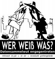 Flyer: [FR] WER WEIß WAS? Datensammelwut engegentreten