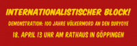 Banner zum Internationalistischen Block auf der Demonstration "100 Jahre Völkermord"