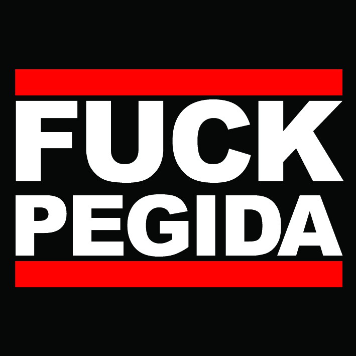 fuck pegida