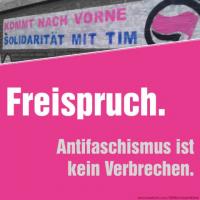 Freispruch. Antifaschismus ist kein Verbrechen.