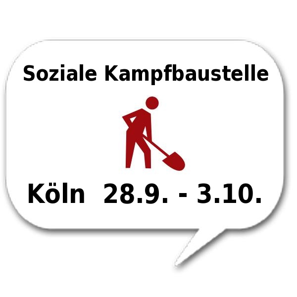 Soziale Kampfbaustelle