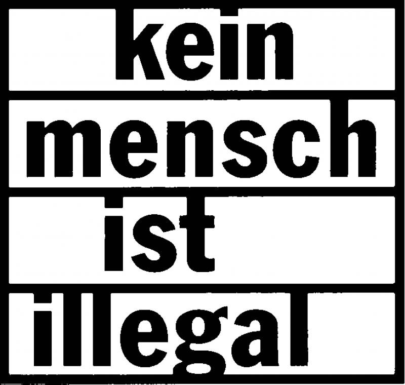 Kein Mensch ist illegal!