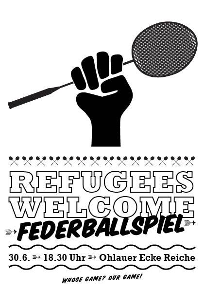 Refugees Welcome - Federballspiel