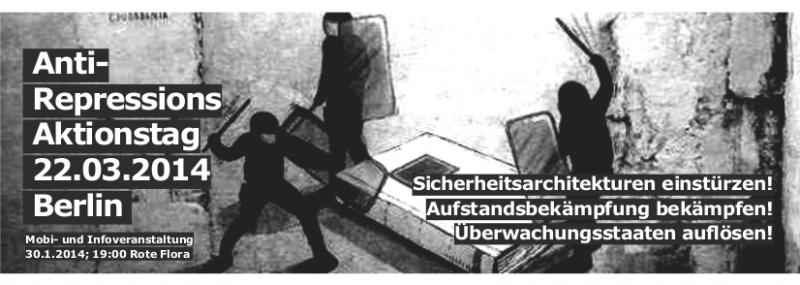 Mobi- und Infoveranstaltung zum Antirepressions-Aktionstag am 22.3.2014 in Berlin