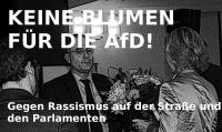 Keine Blumen für die AfD