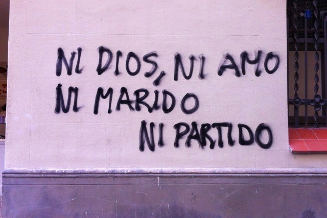 Ni Dios, Ni Amo, Ni Marido, Ni Partido