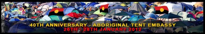 40th Anniversary – Aboriginal Tent Embassy