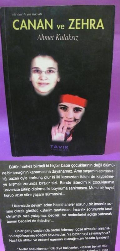 In seinem Buch CANAN UND ZEHRA beschreibt Ahmet Kulaksiz das Sterben seiner beiden Töchter im Todesfasten.