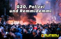 G20, Polizei und Remmidemmi