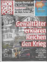 Hamburger Morgenpost: Gewalttäter erklären Reichen den Krieg